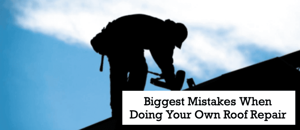 The FIVE Biggest Risks You Take When Doing Your Own Roof Repair