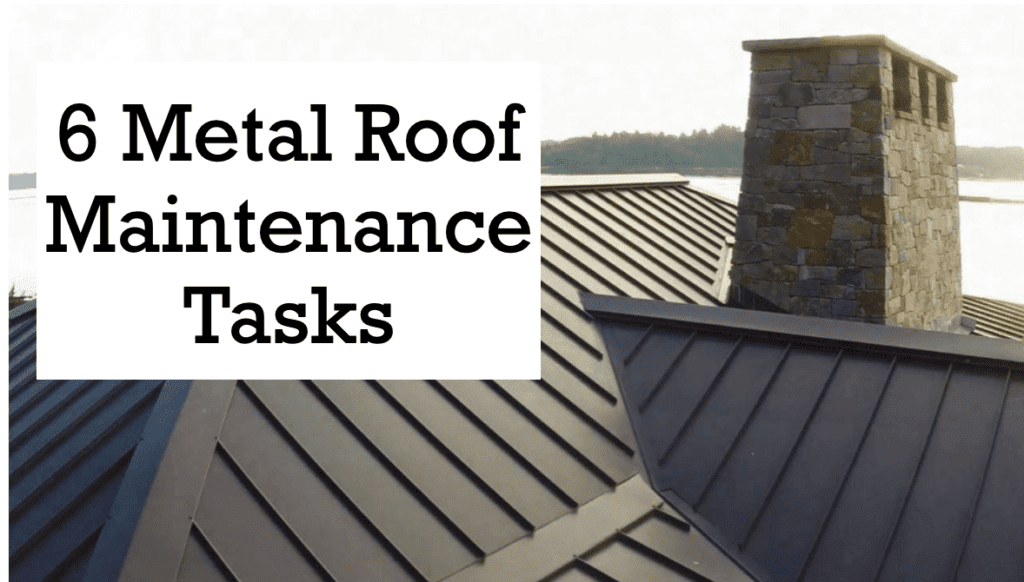 Metal Roof Maintenance Tips for Homeowners