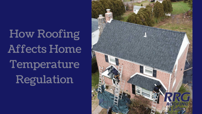 How-Roofing-Affects-Home-Temperature-Regulation